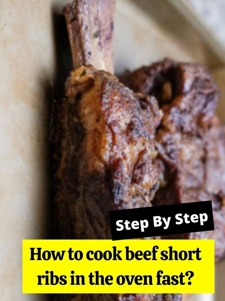 How To Cook Beef Short Ribs In The Oven Fast How To Cook Guides