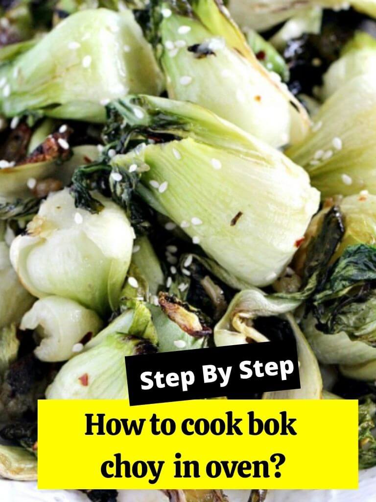 How to cook bok choy in oven?