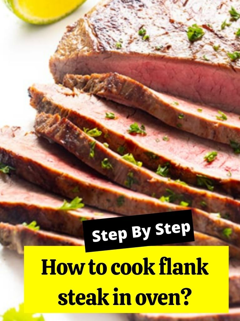How to cook flank steak in oven?
