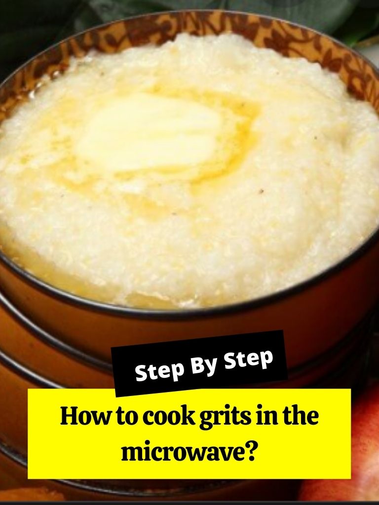 How to cook grits in the microwave?