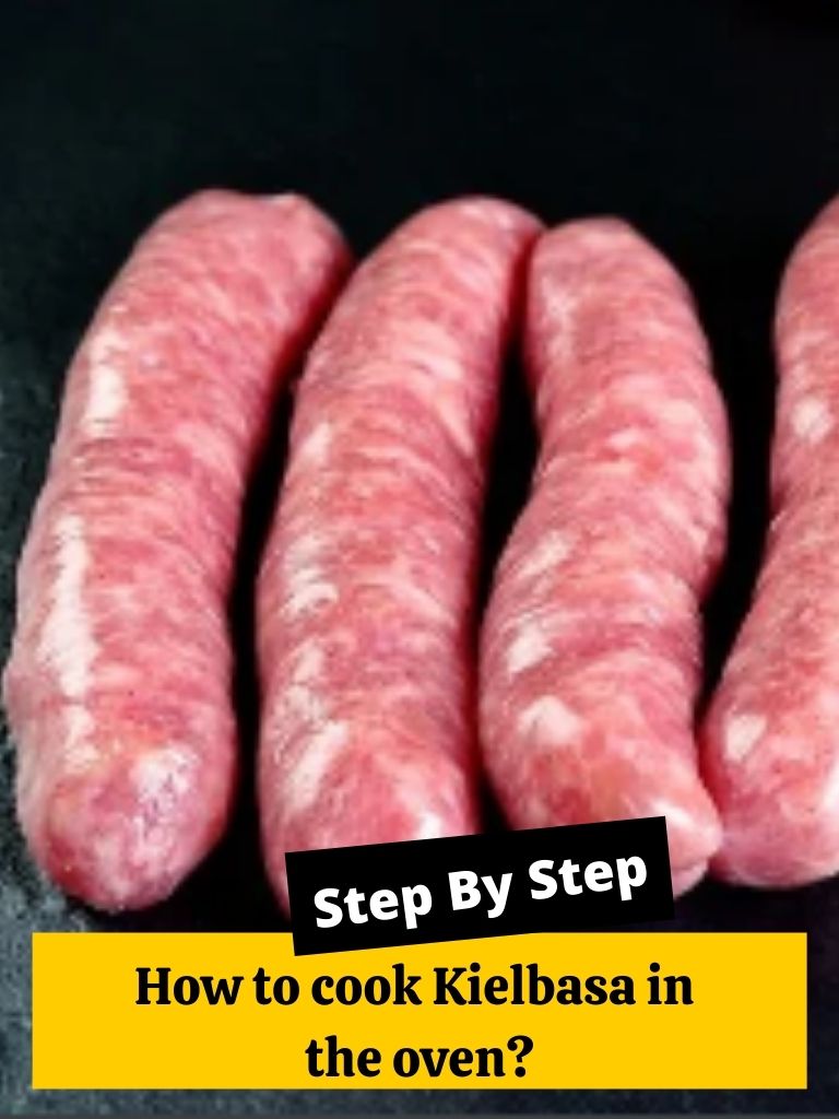 How to cook polish sausage in the oven? - How to Cook Guides