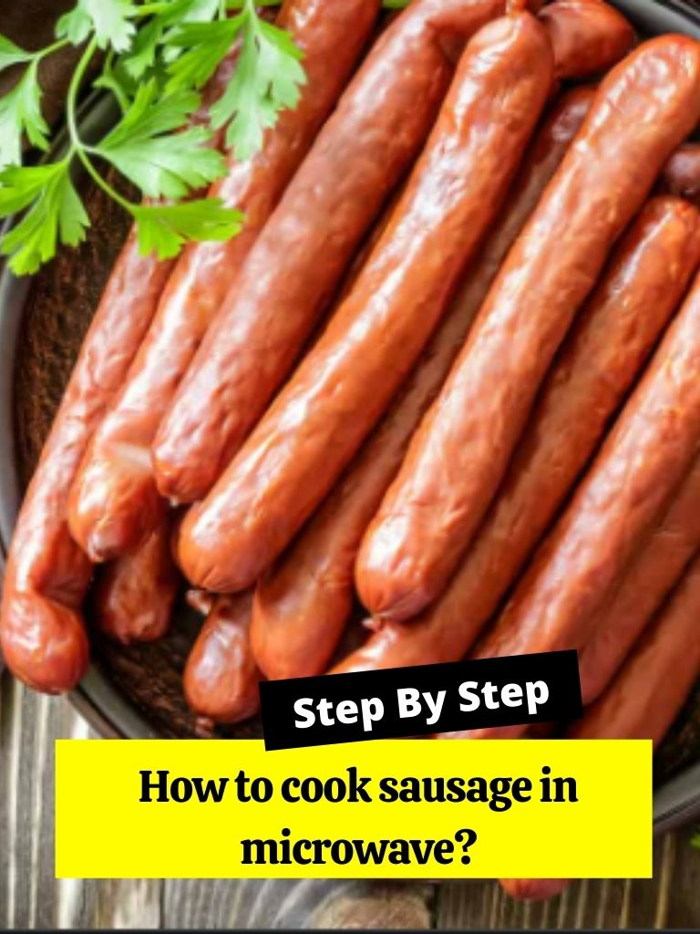 How to cook sausage in microwave?
