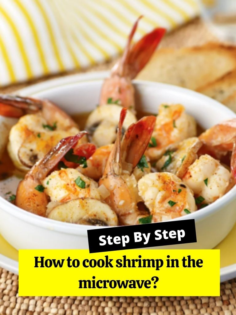 How to cook shrimp in the microwave?