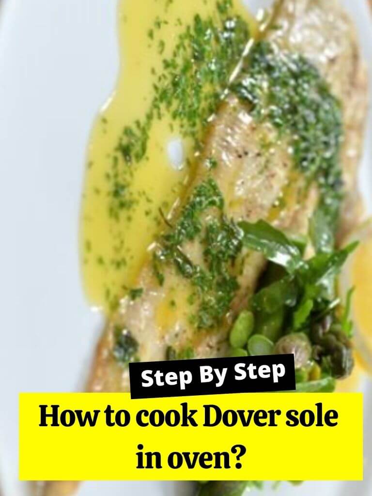 How to cook Dover sole in oven?