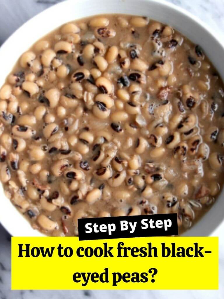 How to cook fresh black-eyed peas?