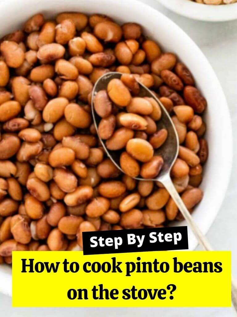 How to cook pinto beans on the stove?