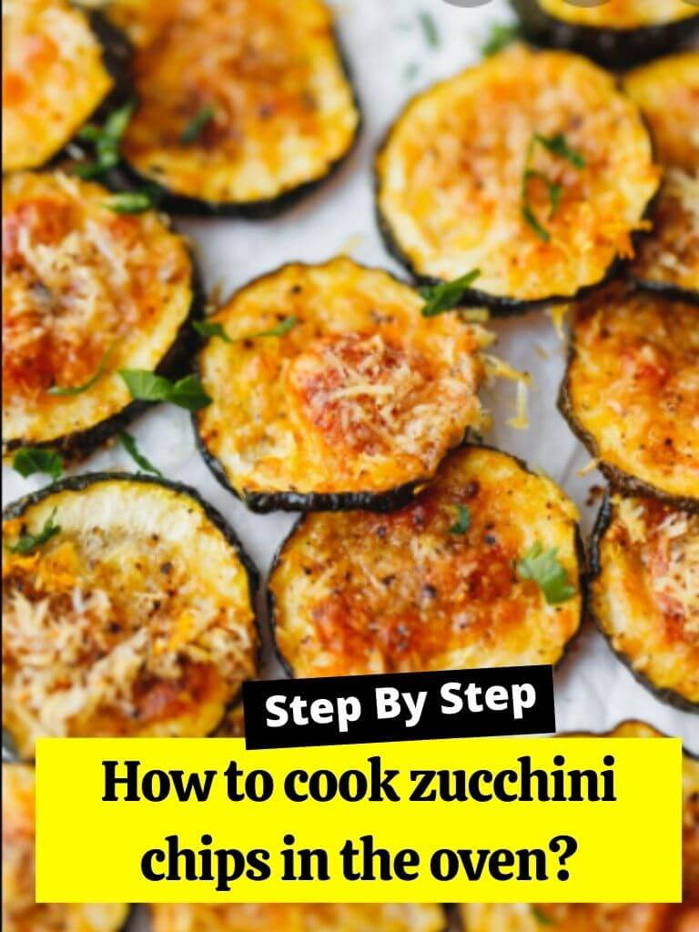 How to cook zucchini chips in the oven?