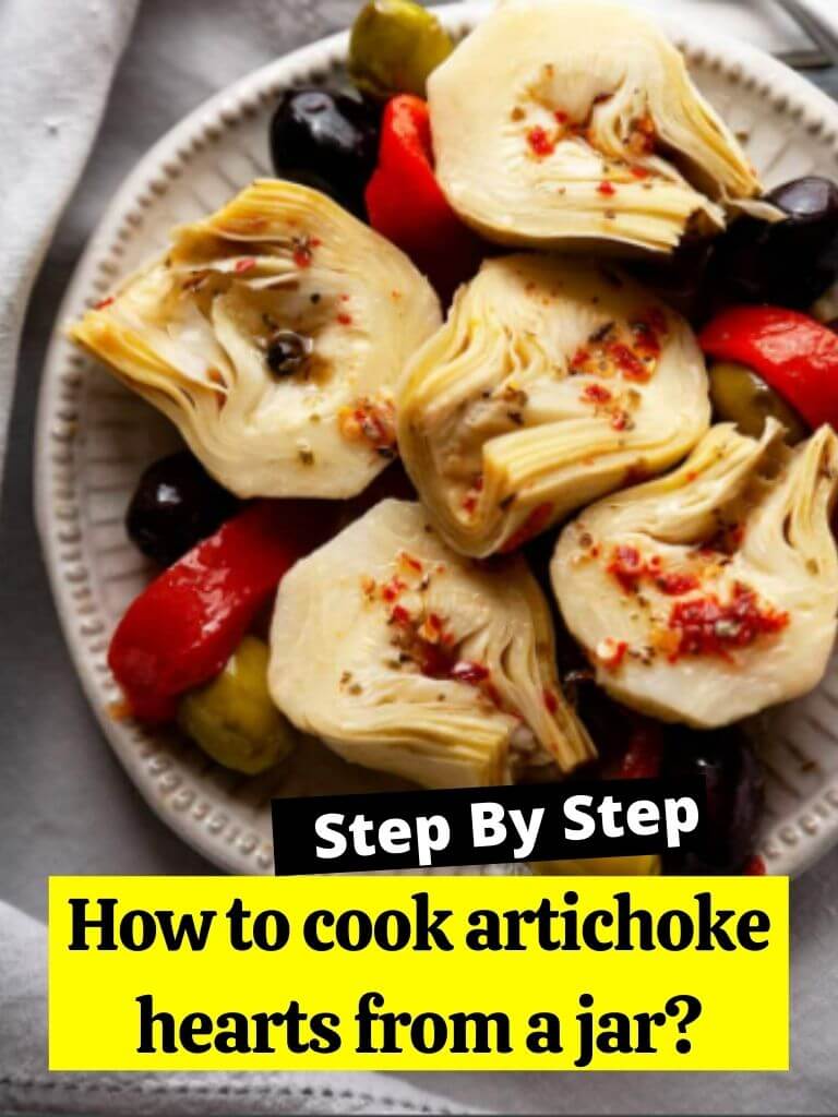 How to cook artichoke hearts from a jar?