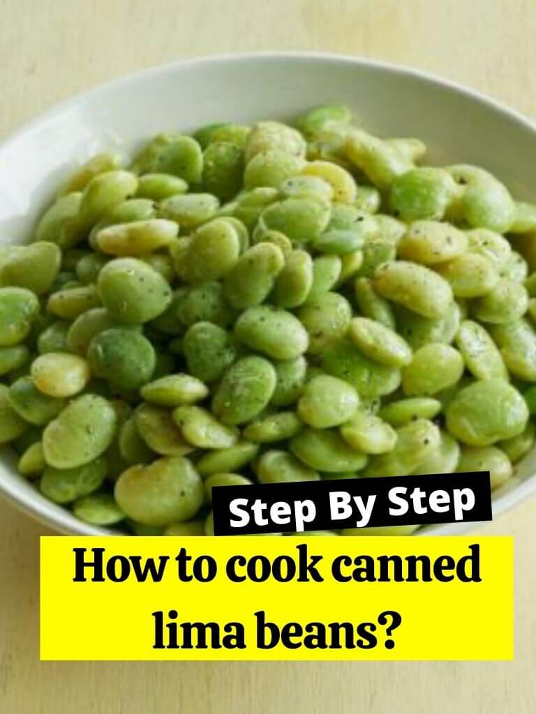 How to cook canned lima beans?