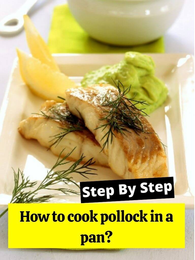 How to cook pollock in a pan?