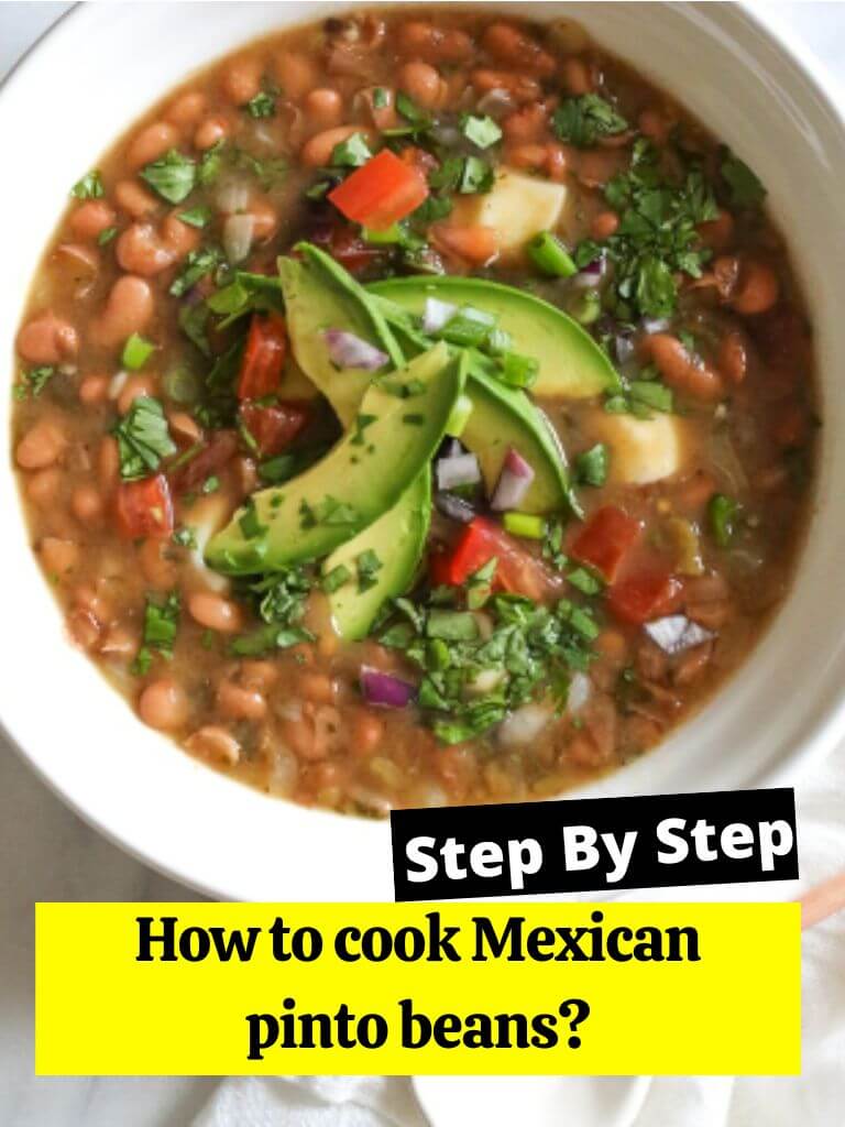 How to cook Mexican pinto beans?