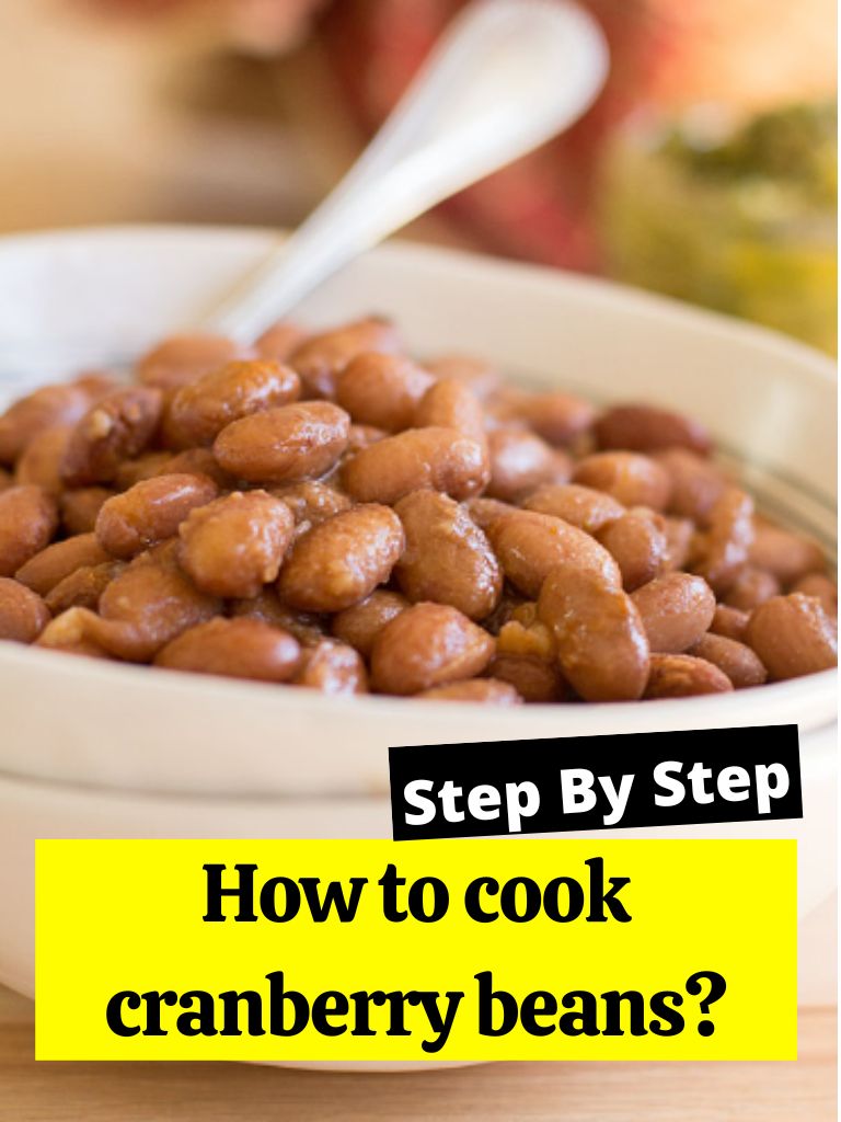 How to cook cranberry beans?