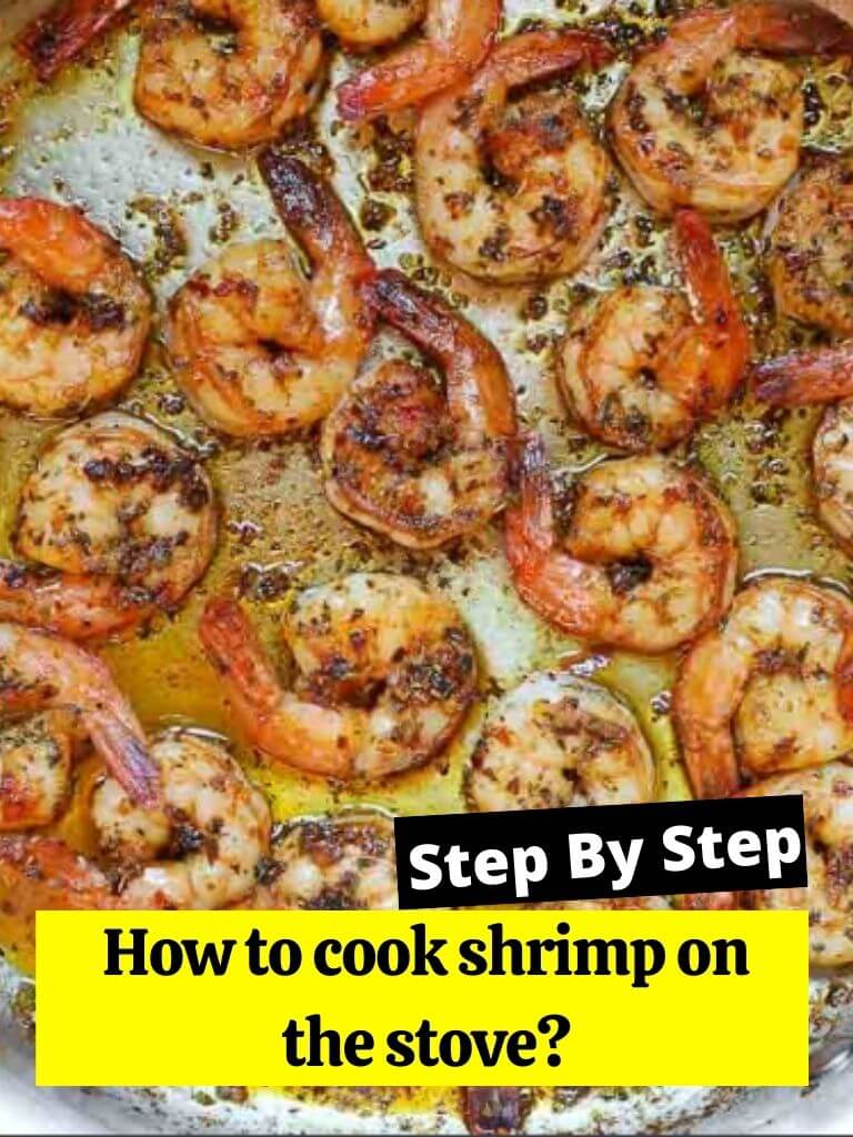 How to cook shrimp on the stove?