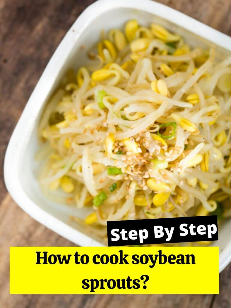How to cook soybean sprouts?